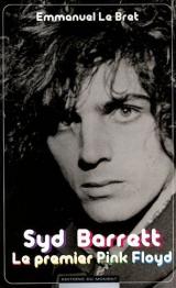 Syd Barrett, le premier Pink Floyd