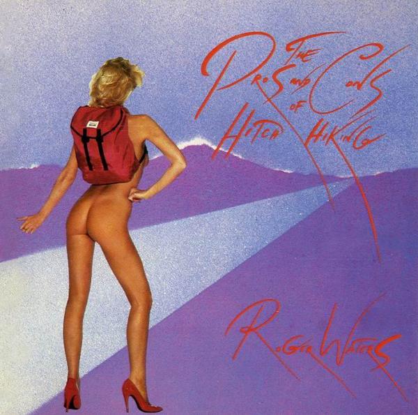 Pochette (non censurée) de The Pros and Cons of Hitch Hiking